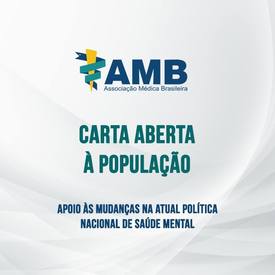 AMB apoia as mudanças na atual política nacional de saúde mental