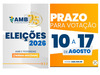 Eleições 2026 - de 10 a 17 de agosto para eleger diretoria e conselho